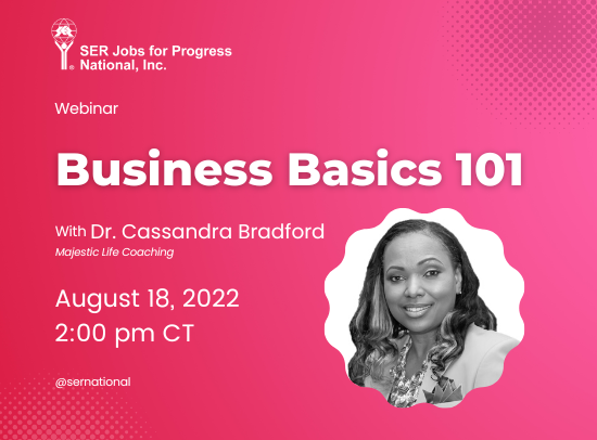 Business Basics 101 with Dr. Cassandra Bradford