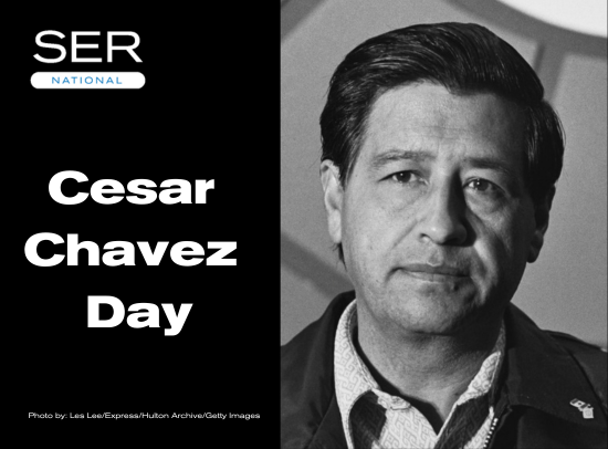 SER National Lives The Words of Cesar Chavez: Once a Person Learns to Read…