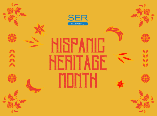 SER National and the SER Network of Affiliates Celebrate Hispanic Heritage Month