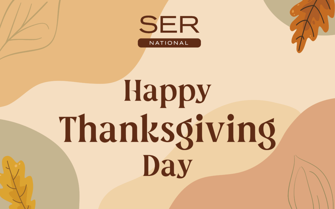 THE SER NETWORK GIVES THANKS  FOR AMERICA’S BOUNTY AND BLESSINGS