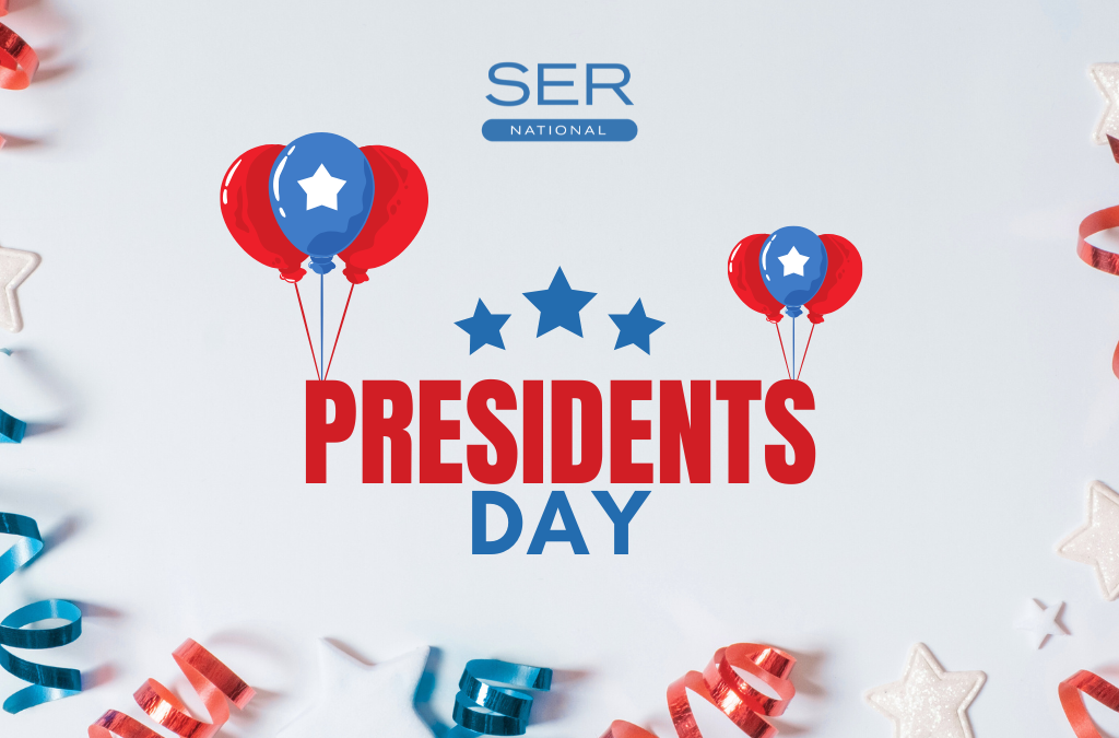 SER NATIONAL COMMEMORATES PRESIDENTS DAY