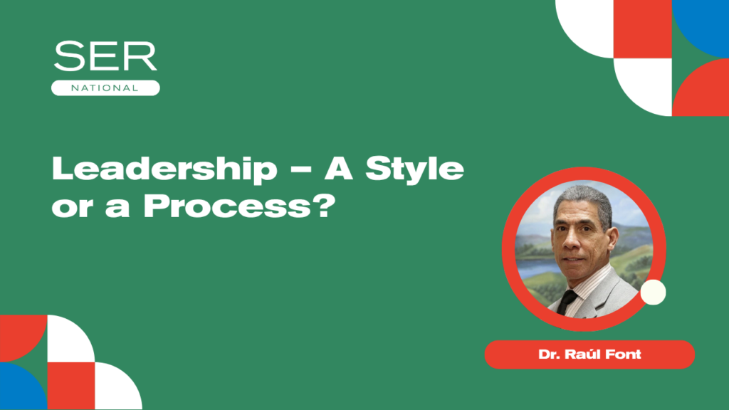 [The Nonprofit Webinar SERies] Leadership – A Style or a Process? with Dr. Raúl Font